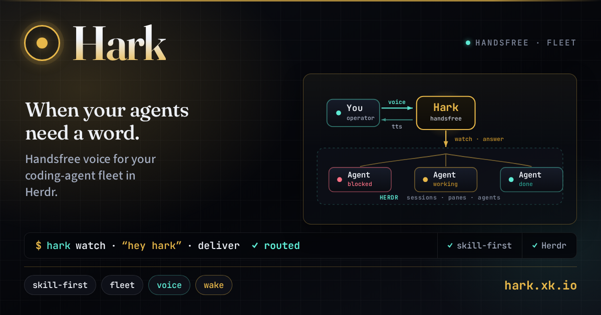 Hark — when your agents need a word